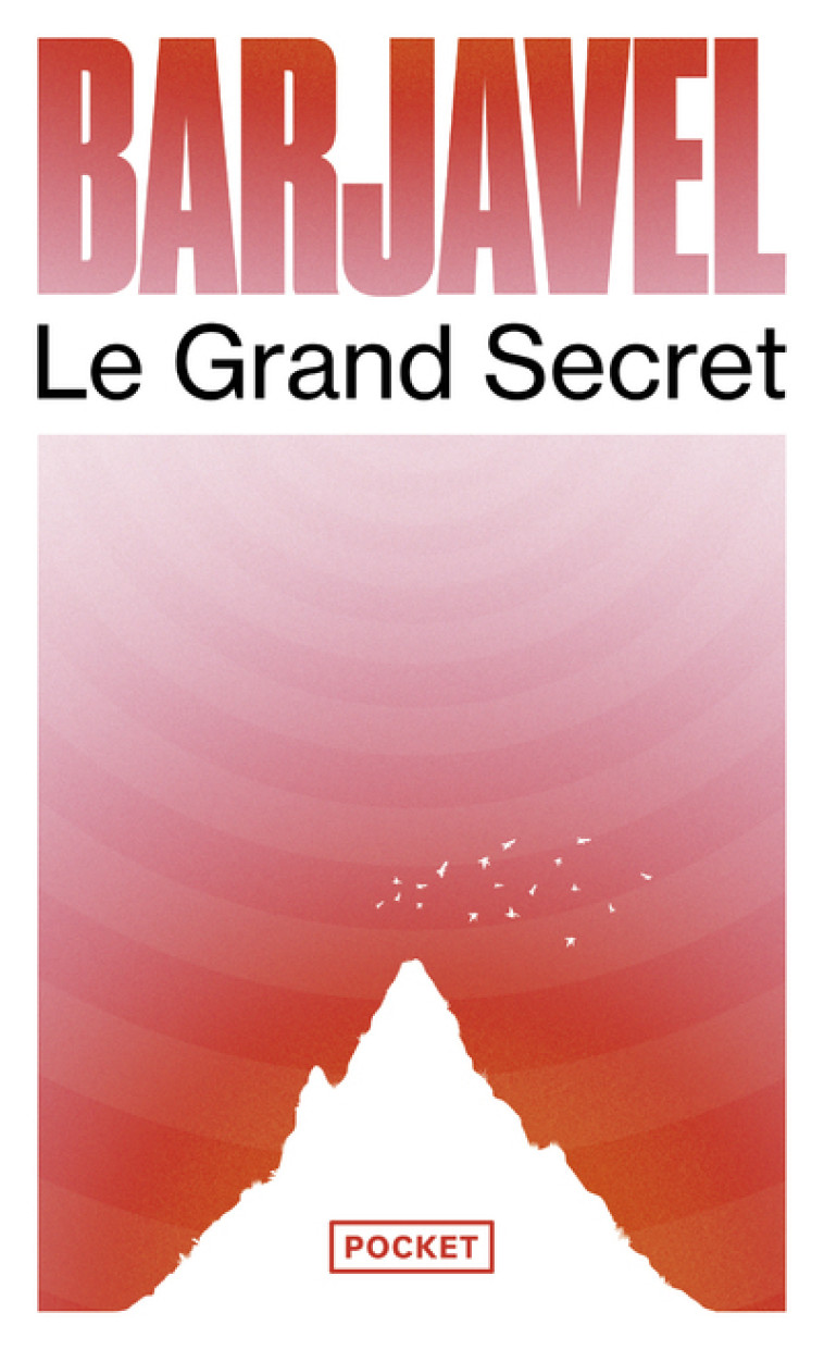 Le grand secret - Barjavel René - POCKET