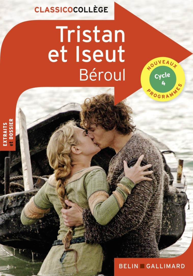 Tristan et Iseut - BEROUL  - BELIN EDUCATION