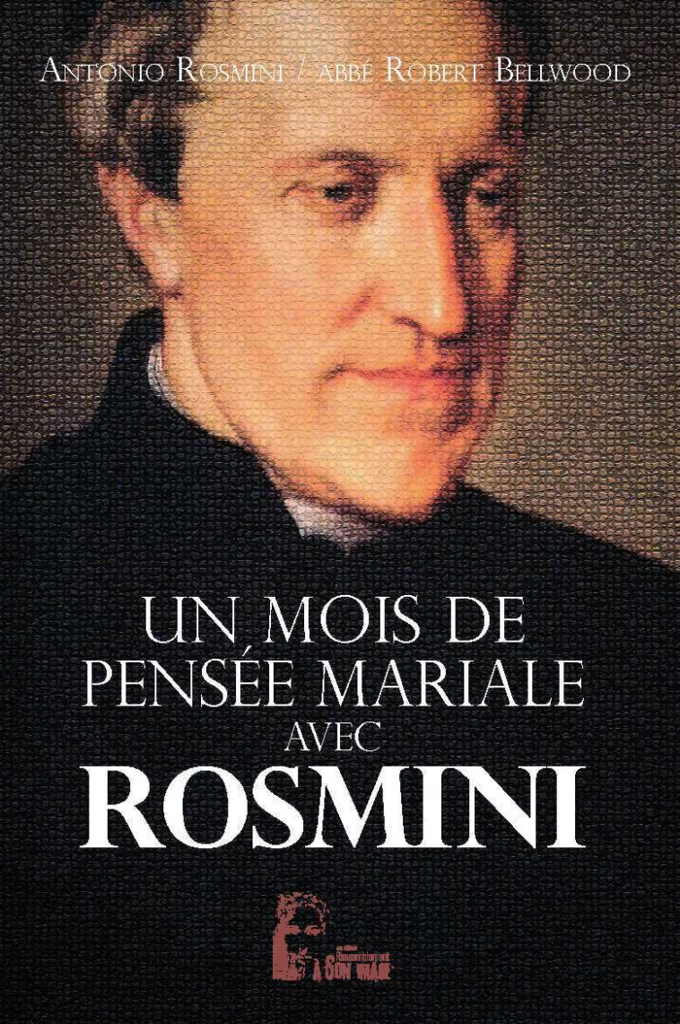 Un mois de pensée mariale avec Rosmini - L464 - Rosmini Antonio - RA IMAGE