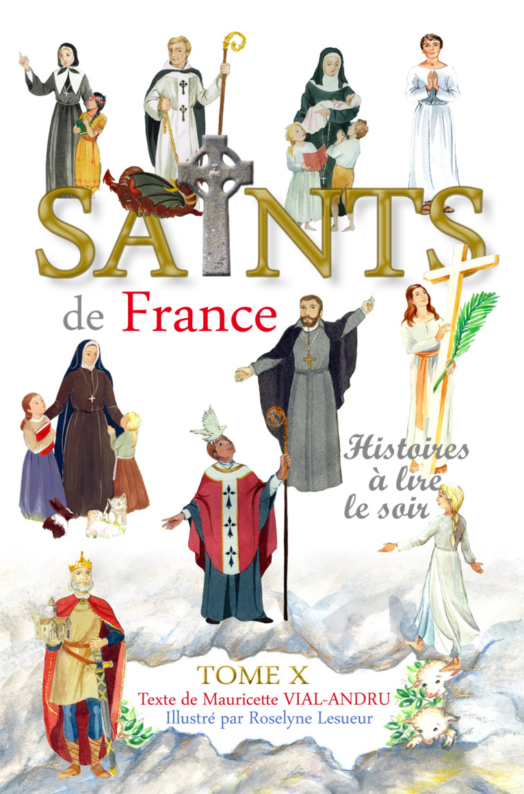 Saints de France tome 10 - Vial-Andru Mauricette, Lesueur Roselyne - SAINT JUDE