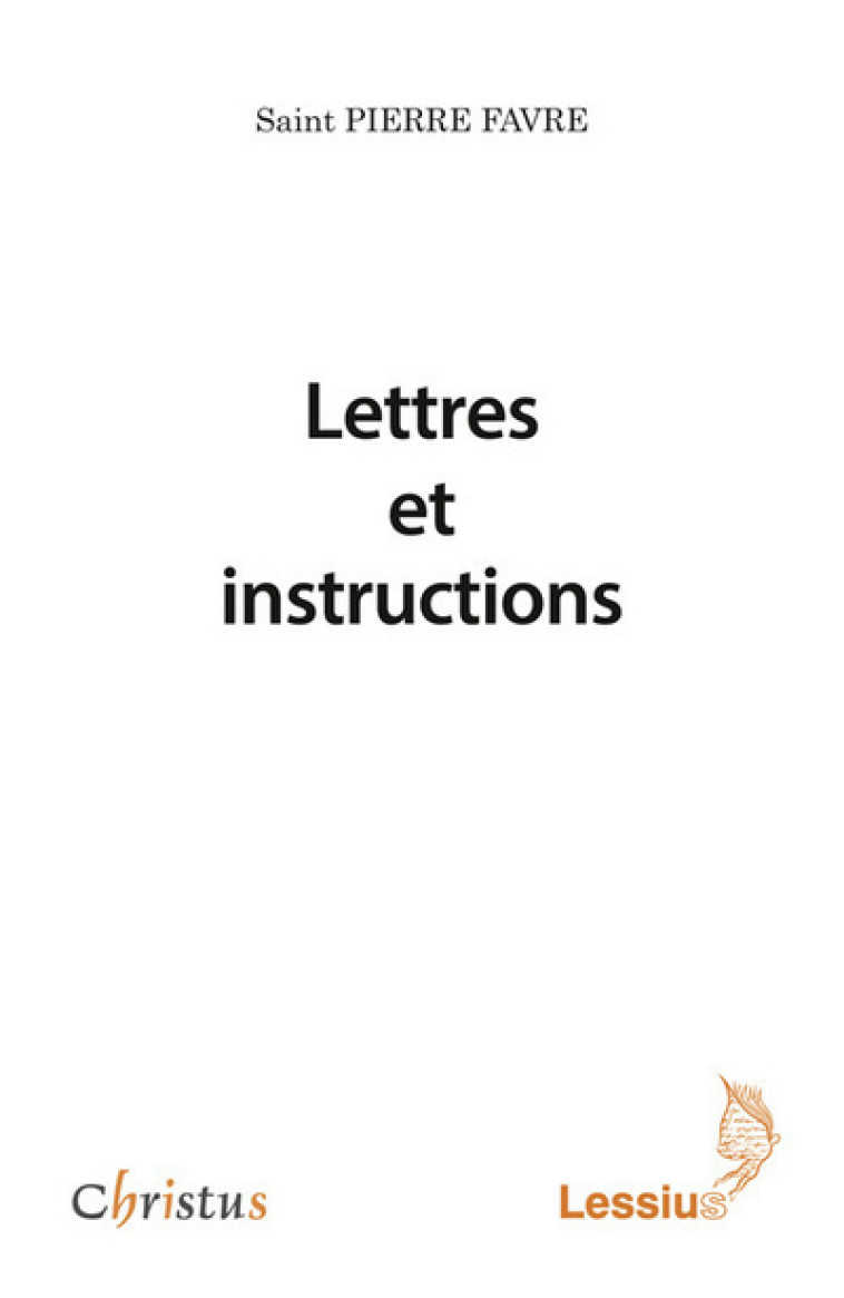 Lettres et instructions - Collectif  - LESSIUS