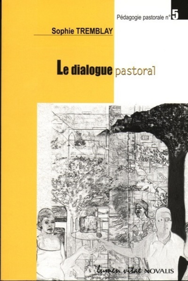 Dialogue pastoral - Tremblay Sophie - LUMEN VITAE