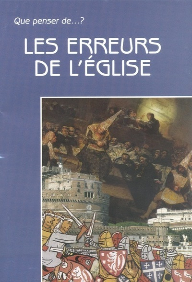 Les erreurs de l'Eglise - Beukelaer Eric de  - FIDELITE