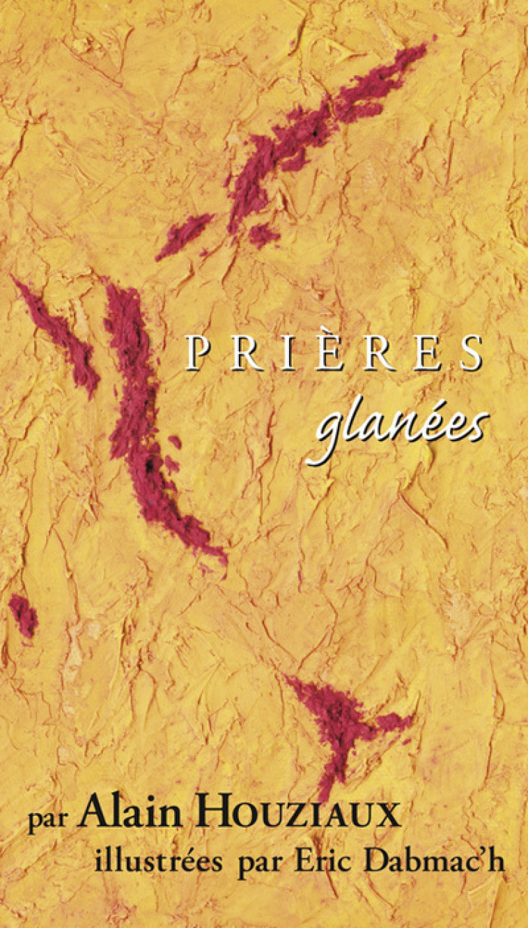 Prières glanées 10 - Collectif  - FIDELITE