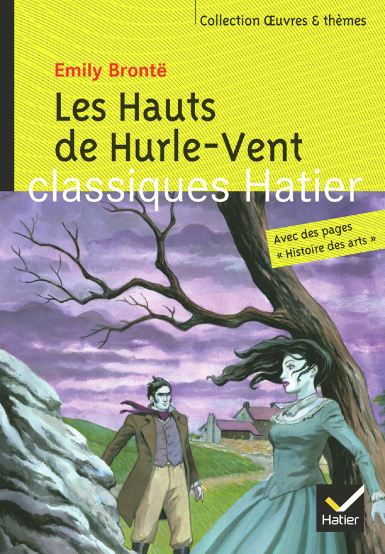 Les Hauts de Hurle-Vent - BRONTE Emily, Bobbio Marigold, Potelet Hélène, Decote Georges - HATIER