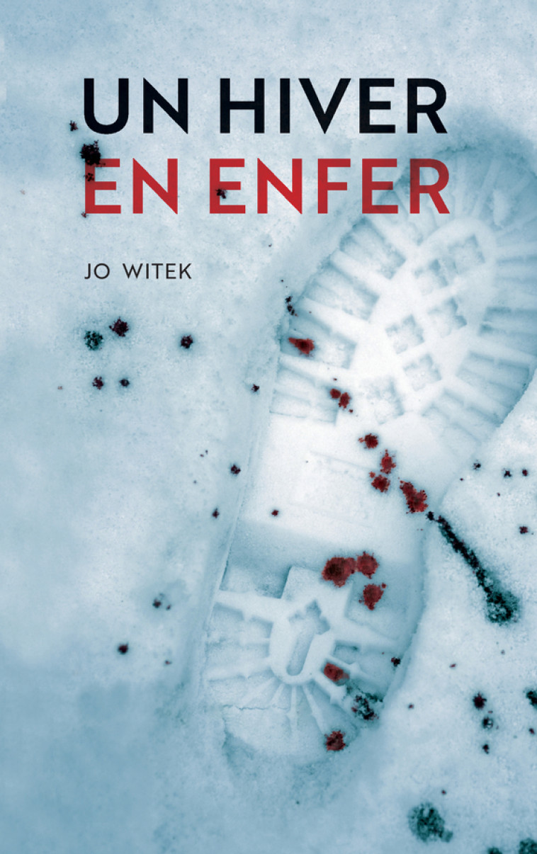 Un hiver en enfer - Witek Jo - ACTES SUD