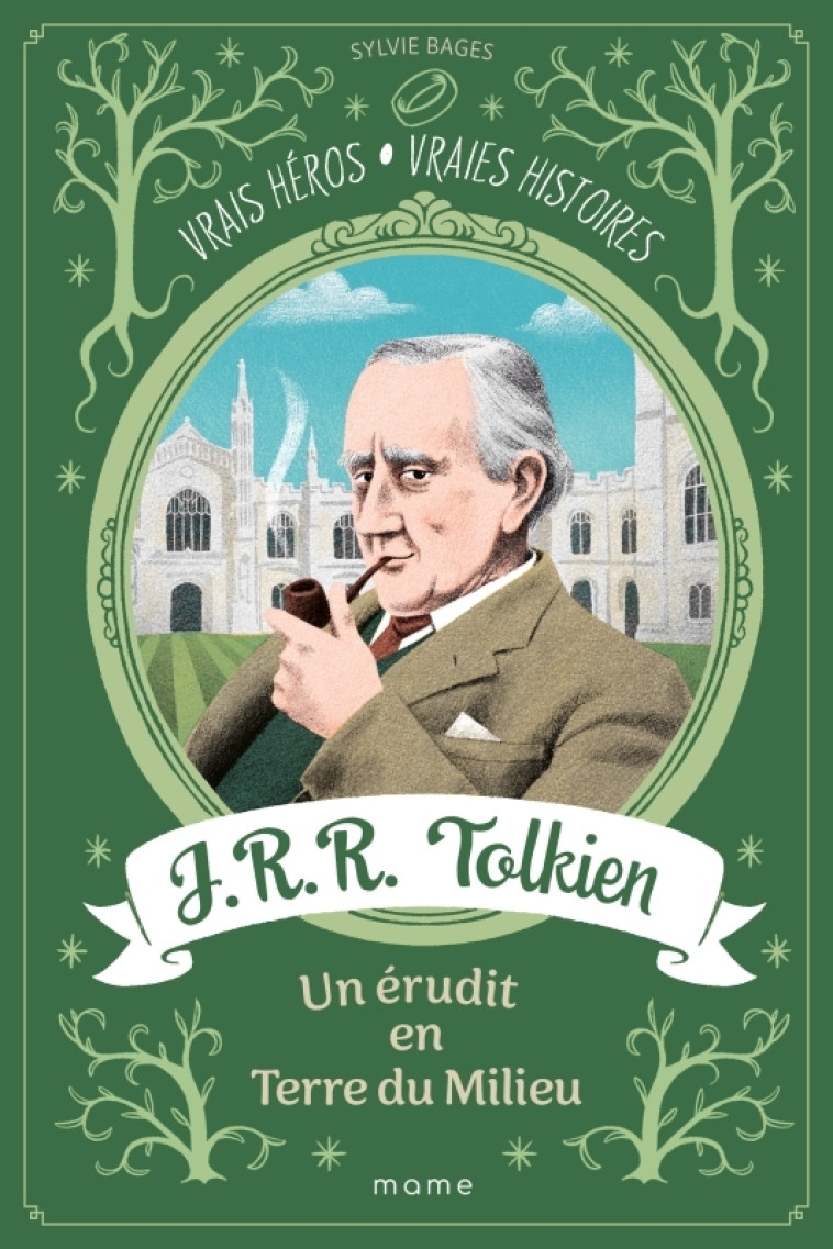 J.R.R. Tolkien, un érudit en Terre du Milieu - Sylvie Bages, Egbert Corey - MAME