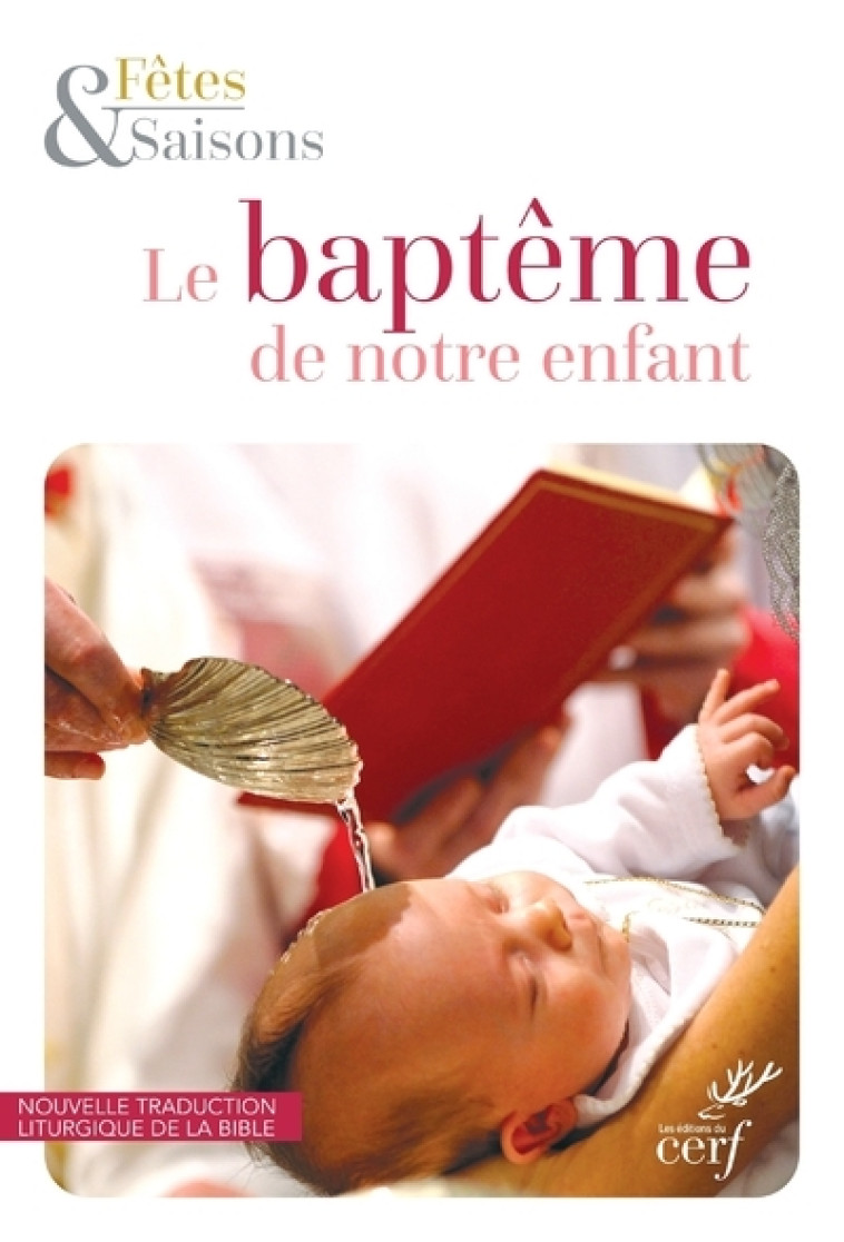 LE BAPTEME DE NOTRE ENFANT (PACK DE 10 EXEMPLAIRES) - Collectif Collectif,  Collectif,  Collectif Clairefontaine - CERF