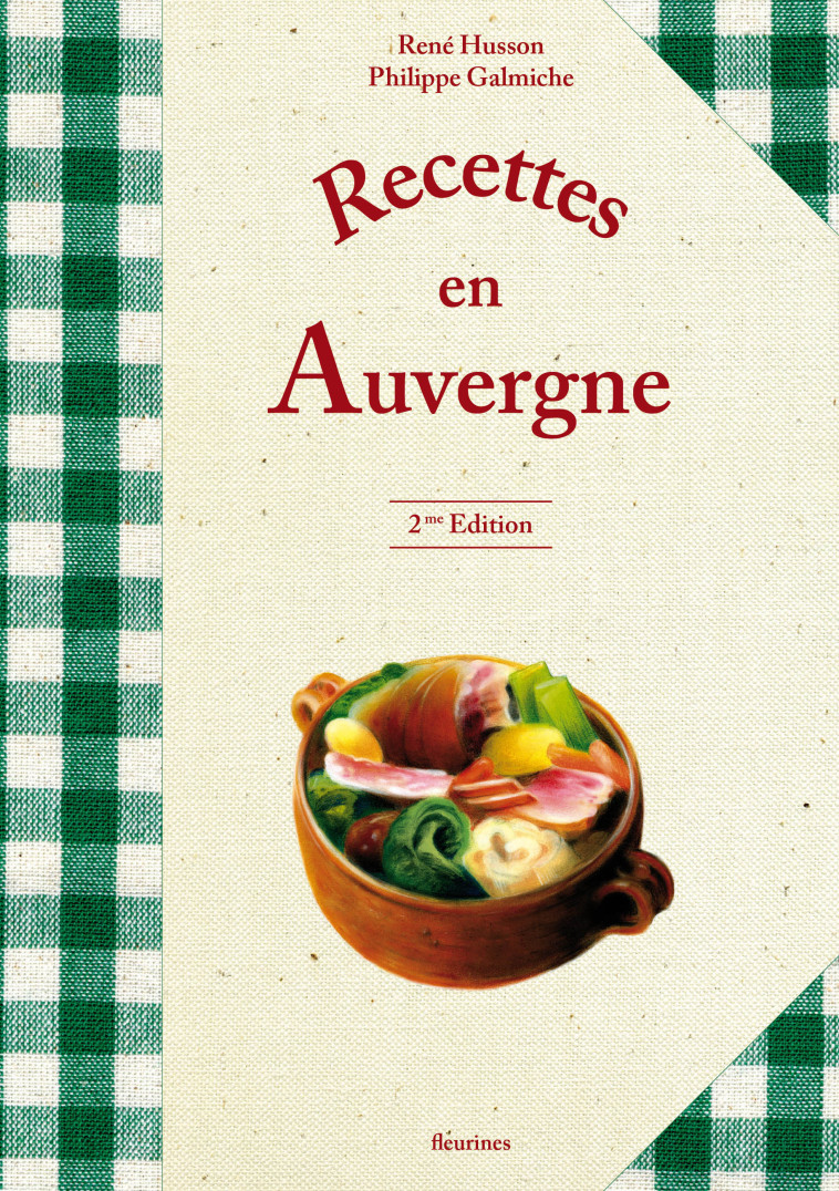 Recettes en Auvergne - René Husson - FLEURINES