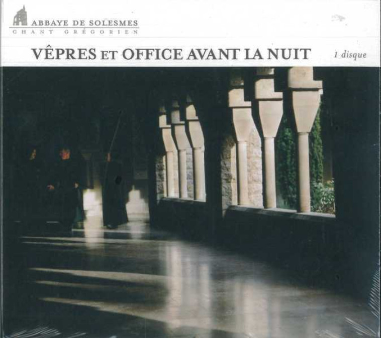 Vêpres et office avant la nuit -   - SOLESMES