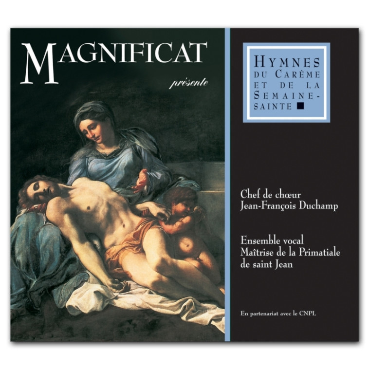 CD / HYMNES DU TEMPS DU CAREME ET DE LA SEMAINE SAINTE - Collectif Collectif - MAGNIFICAT