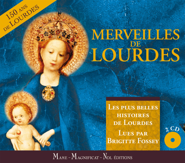 CD Merveilles de Lourdes - Histoires lues - Collectif Collectif - MAME