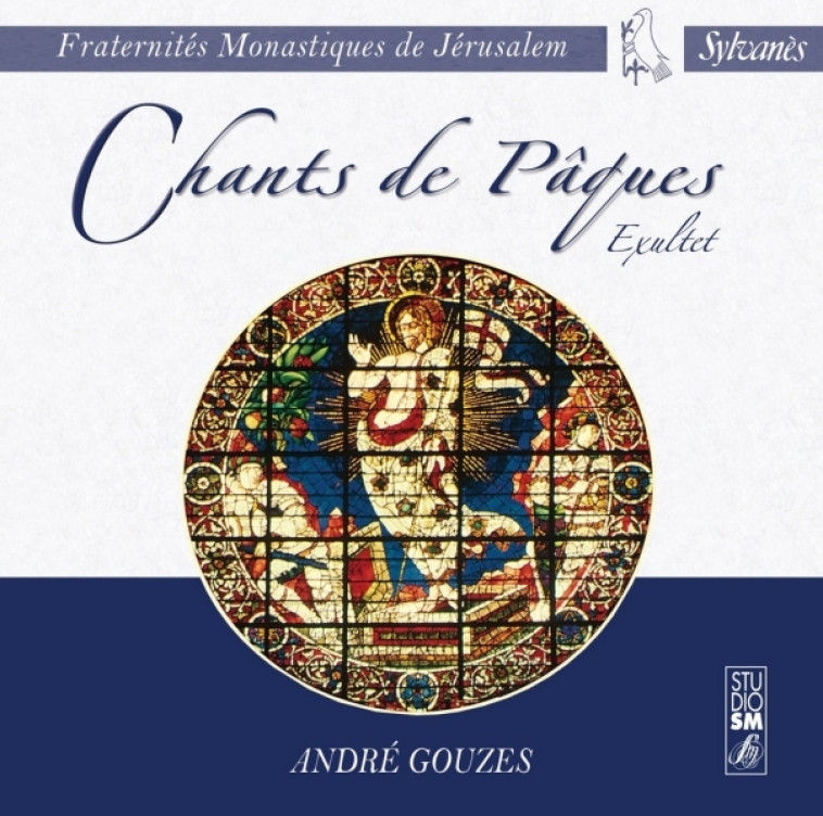 Chants de Pâques - André Gouzes,   - STUDIO SM