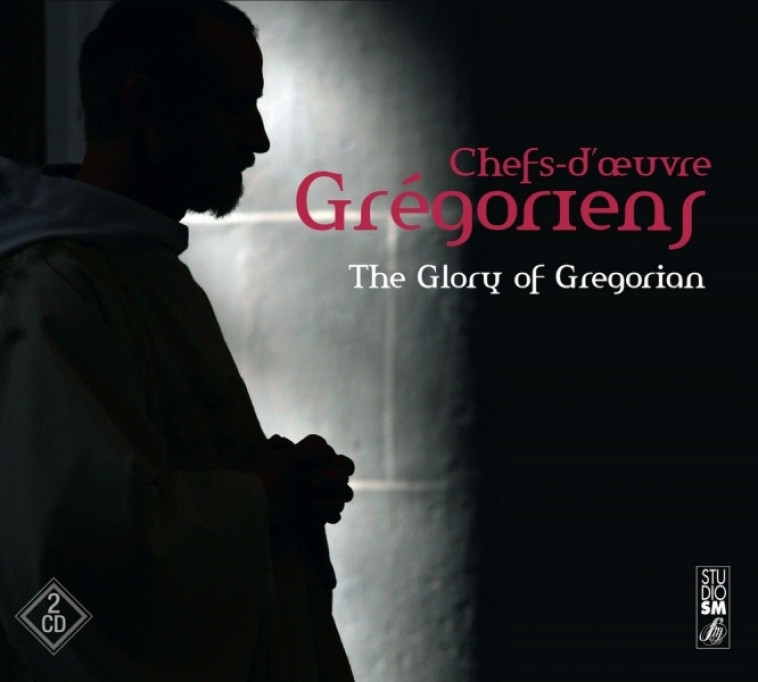 Chefs-d'oeuvre Grégoriens - The Glory of Gregorian -   - STUDIO SM