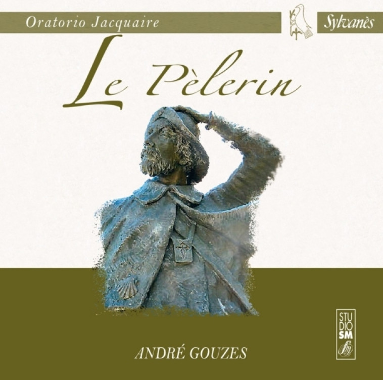 Le Pèlerin - André Gouzes - STUDIO SM