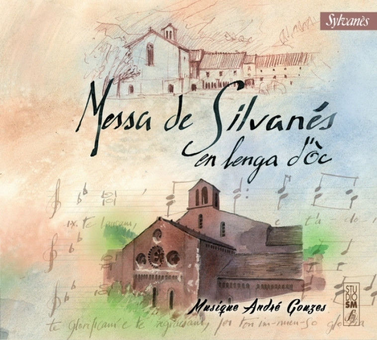 Messa de Silvanés en lenga d'Òc - André Gouzes - STUDIO SM