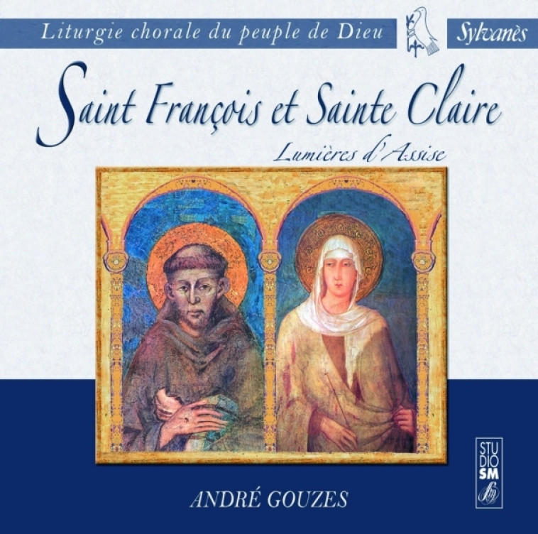 Saint François et Sainte Claire - André Gouzes,   - STUDIO SM