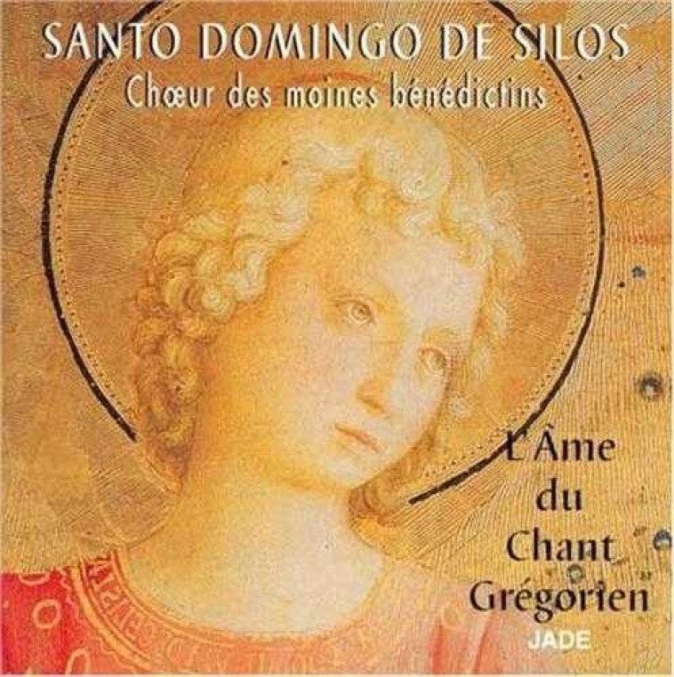 L'âme du chant grégorien - CD -  Choeur des moines bénédictins de l'abbaye Santo Domingo de Silos - SONY MUSIC