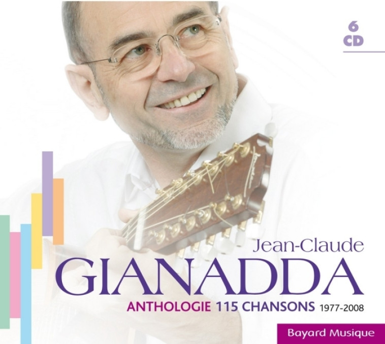 Anthologie Vol. 1 - Jean-Claude Gianadda - BAYARD MUSIQUE