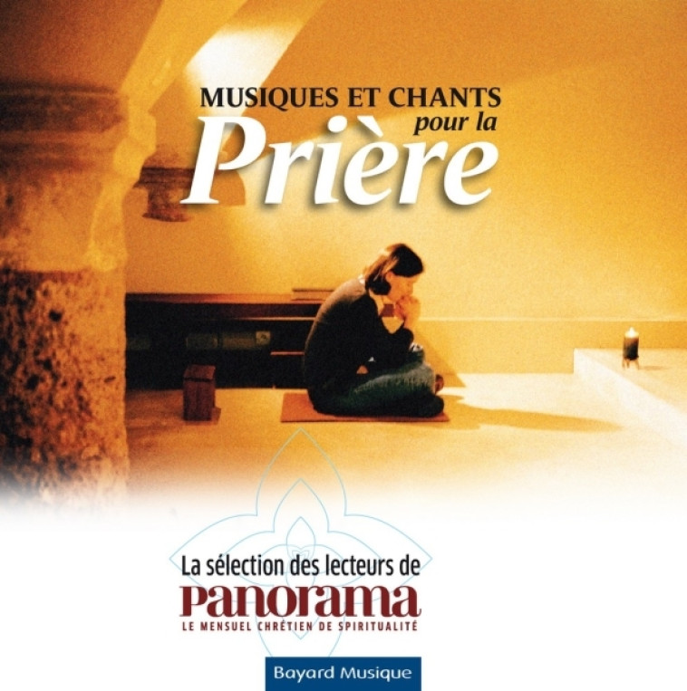 Musiques et chants pour la prière -   - BAYARD MUSIQUE