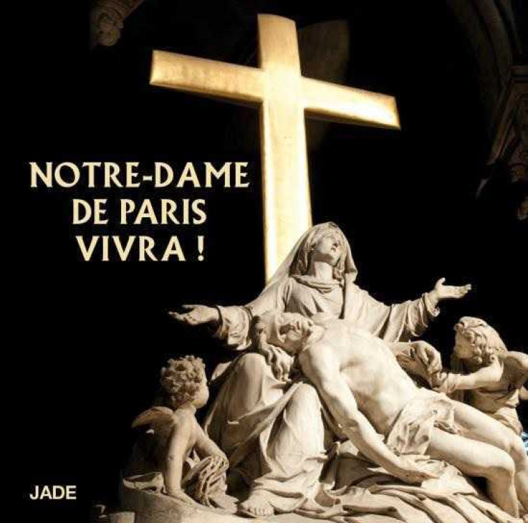 Notre-Dame de Paris vivra ! - CD -  Collectif - SONY MUSIC