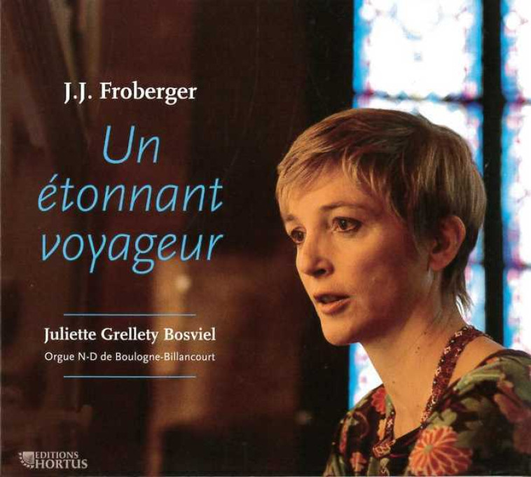 Un étonnant voyage  - CD - FROBERGER JJ - HORTUS