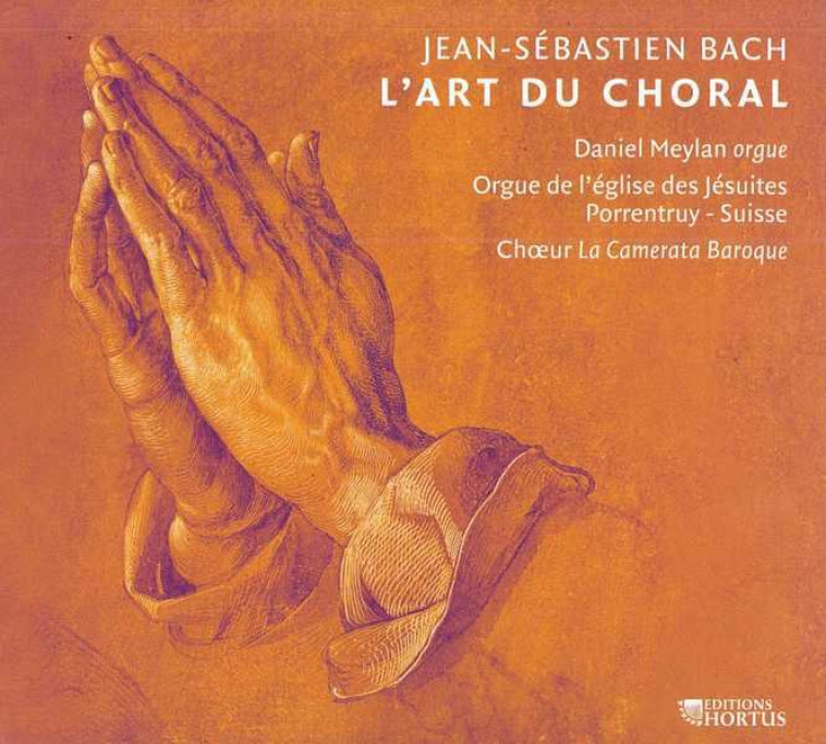 L'art du choral  - CD - Jean-Sébastien BACH, Daniel MEYLAN - HORTUS