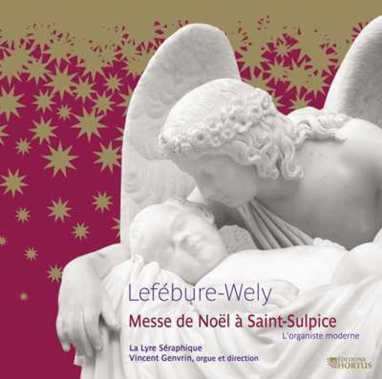 Messe de Noël à Saint-Sulpice -  LEFEBURE-WELY, Vincent GENVRIN - HORTUS