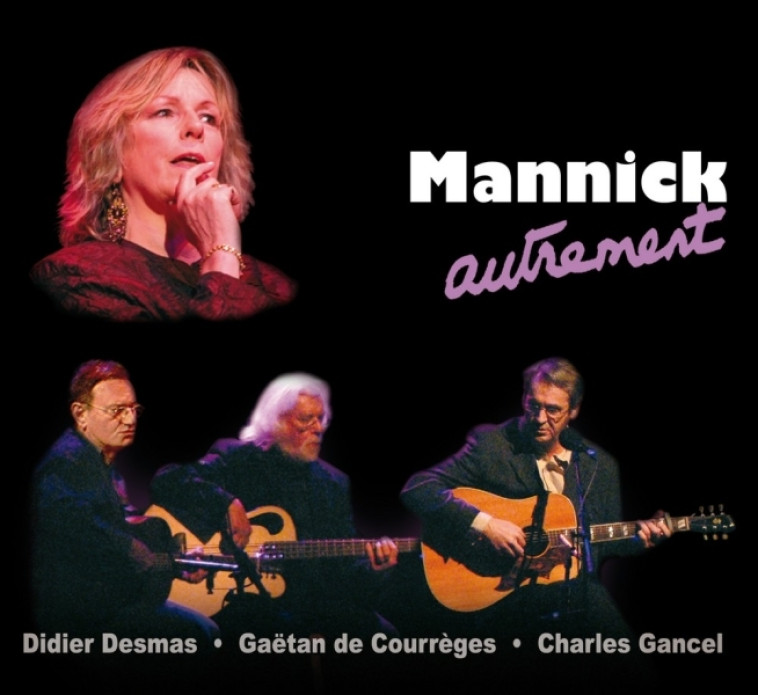 Mannick autrement - Mannick Mannick - ADF MUSIQUE