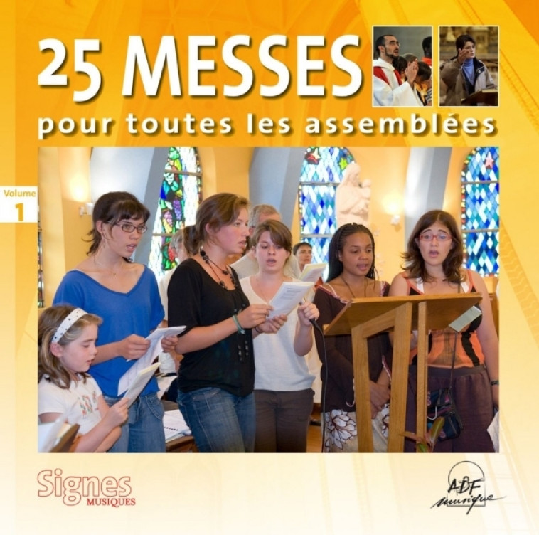 25 messes pour toutes les assemblées Vol. 1 -   - ADF MUSIQUE