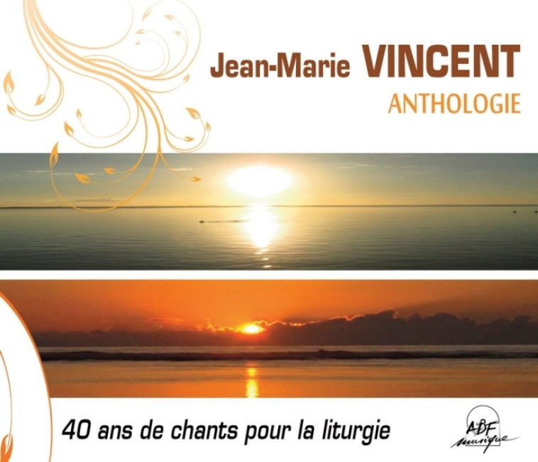 Jean-Marie Vincent - Anthologie - Jean-Marie Vincent - ADF MUSIQUE