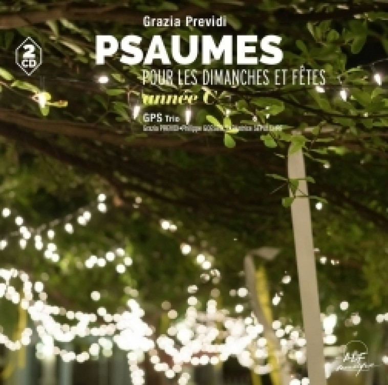 Psaumes pour les dimanches et fêtes, année C - Grazia Previdi,   - ADF MUSIQUE