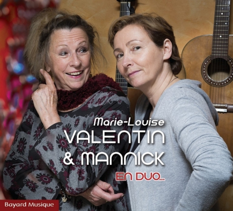 En duo... - Mannick Mannick, Marie-Louise Valentin - BAYARD MUSIQUE