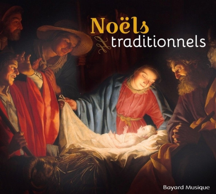 Noëls traditionnels -   - BAYARD MUSIQUE