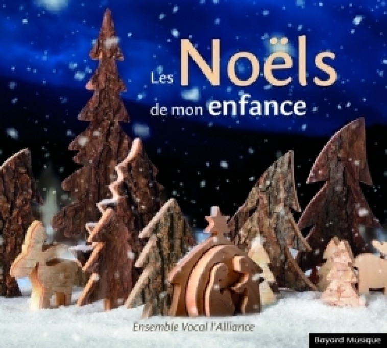 Les Noëls de mon enfance -   - BAYARD MUSIQUE