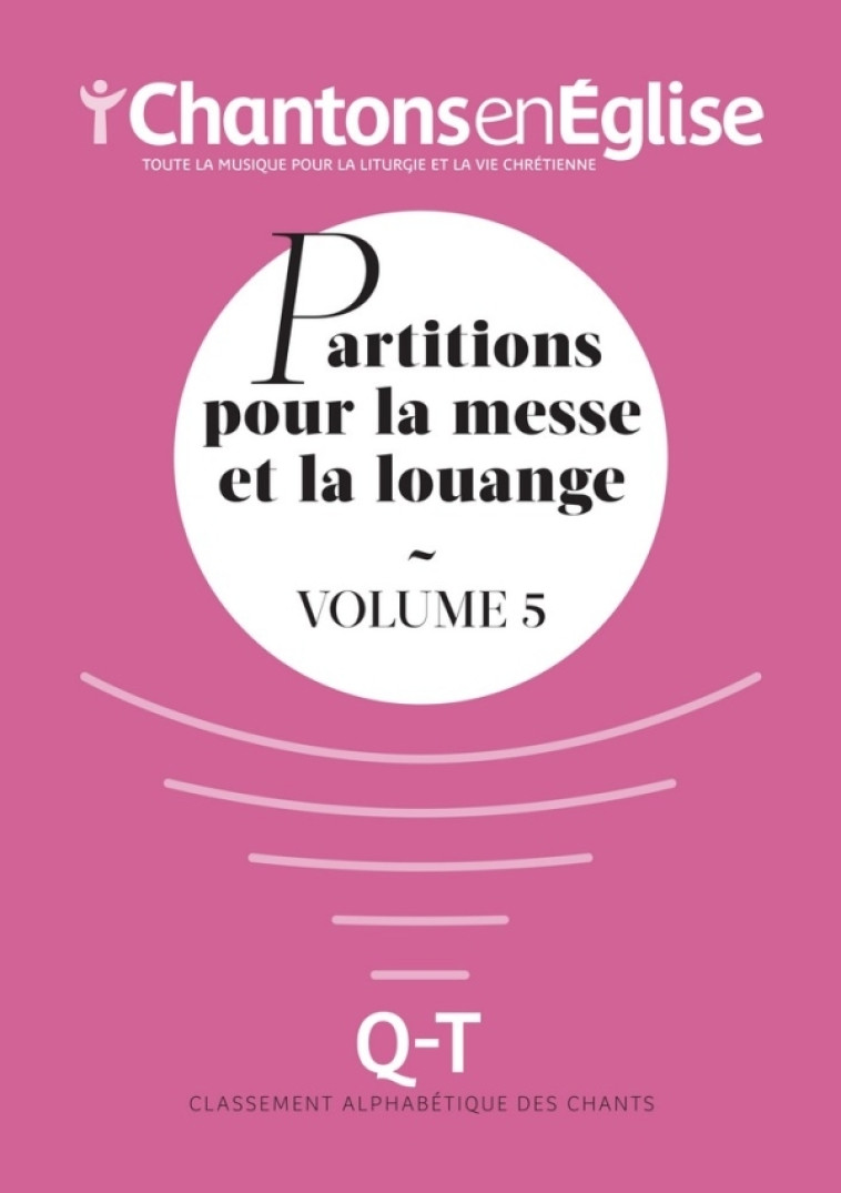 Chantons en Église : Partitions pour la messe et la louange Vol. 5 -   - ADF MUSIQUE