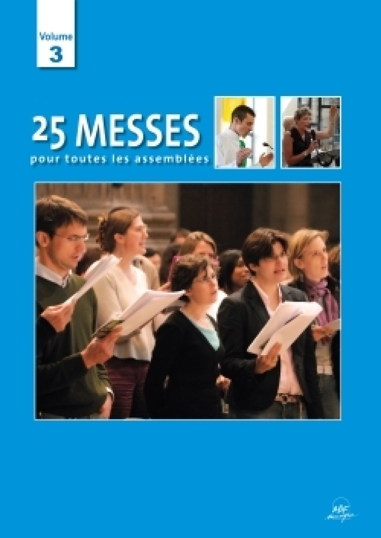 25 messes pour toutes les assemblées Vol. 3 -   - ADF MUSIQUE