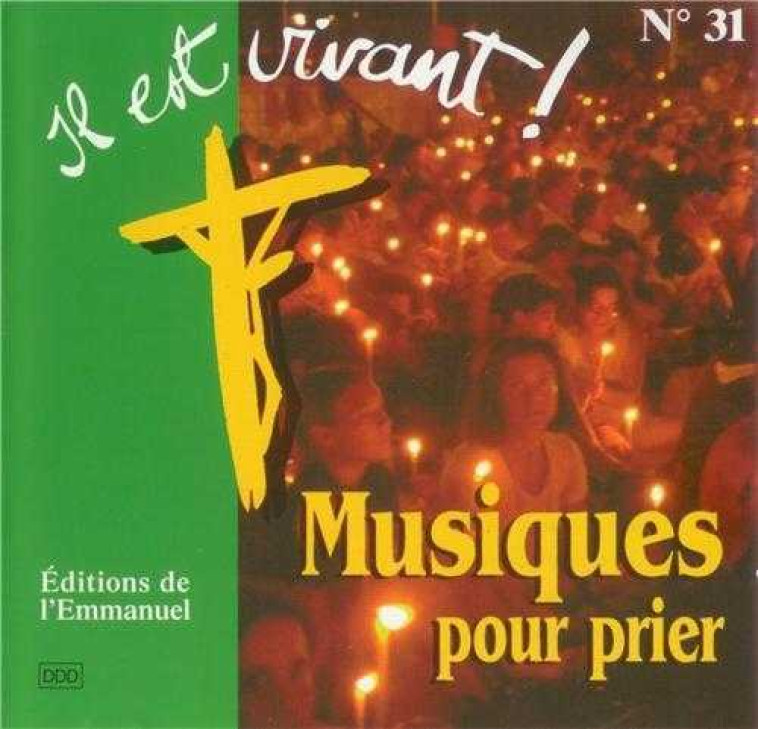 CD Il est vivant ! Musiques pour prier n° 1 - CD 31 - XXX - EMMANUEL