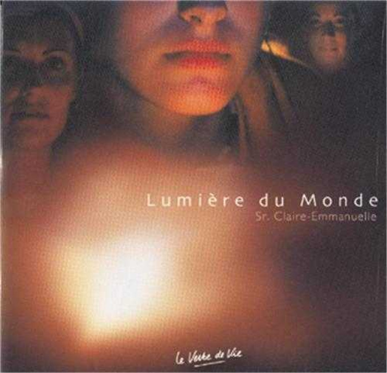 Lumière du Monde - CD - VERBE DE VIE - VERBE DE VIE