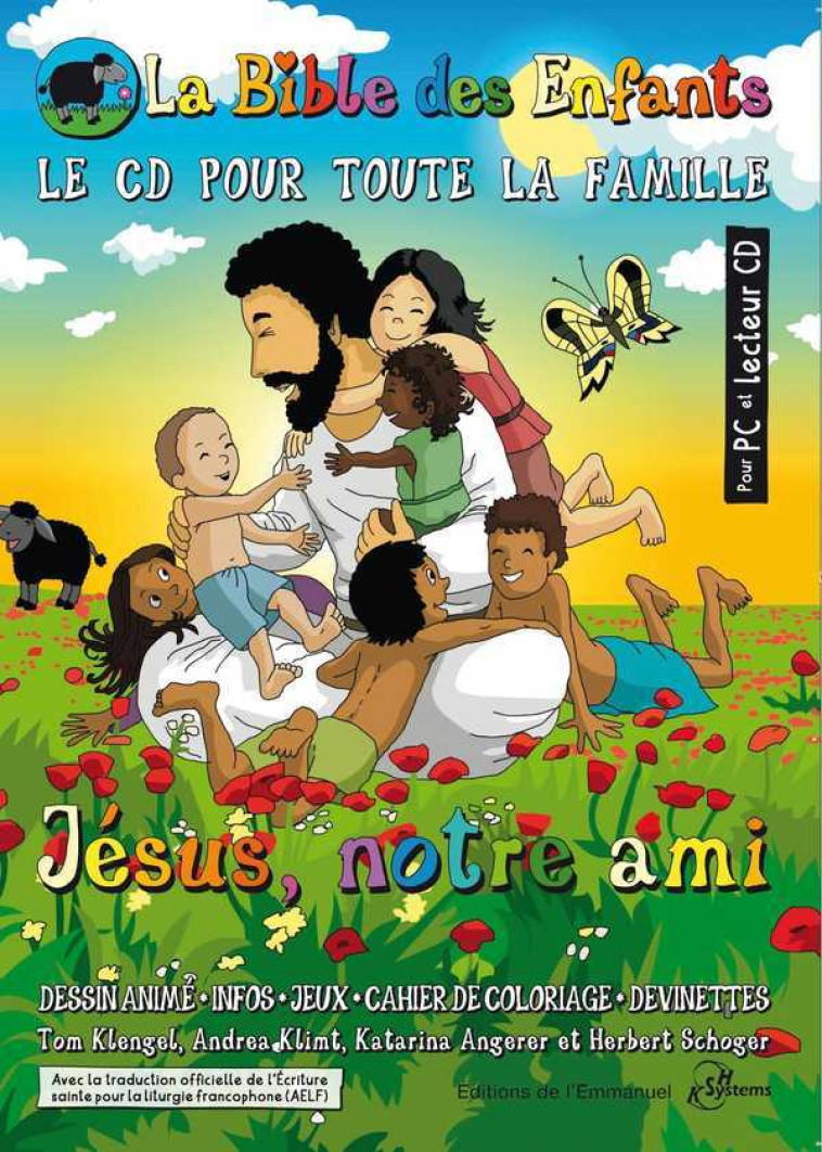 La bible des enfants - Jésus notre ami -  Collectif - EMMANUEL