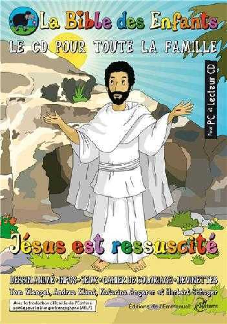 La bible des enfants - Jésus est ressuscité -  Collectif - EMMANUEL