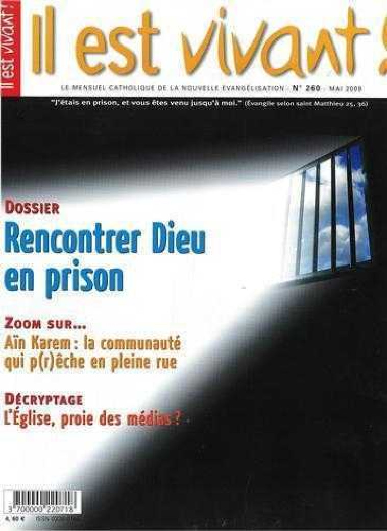 N°260 - Rencontrer Dieu en prison - COLLECTIF - IL EST VIVANT