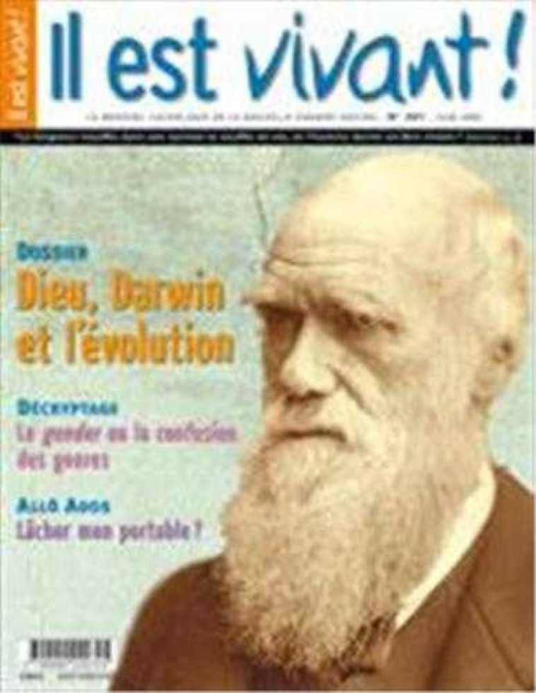 N°261 - Dieu, Darwin et l'Evolution -  - IL EST VIVANT