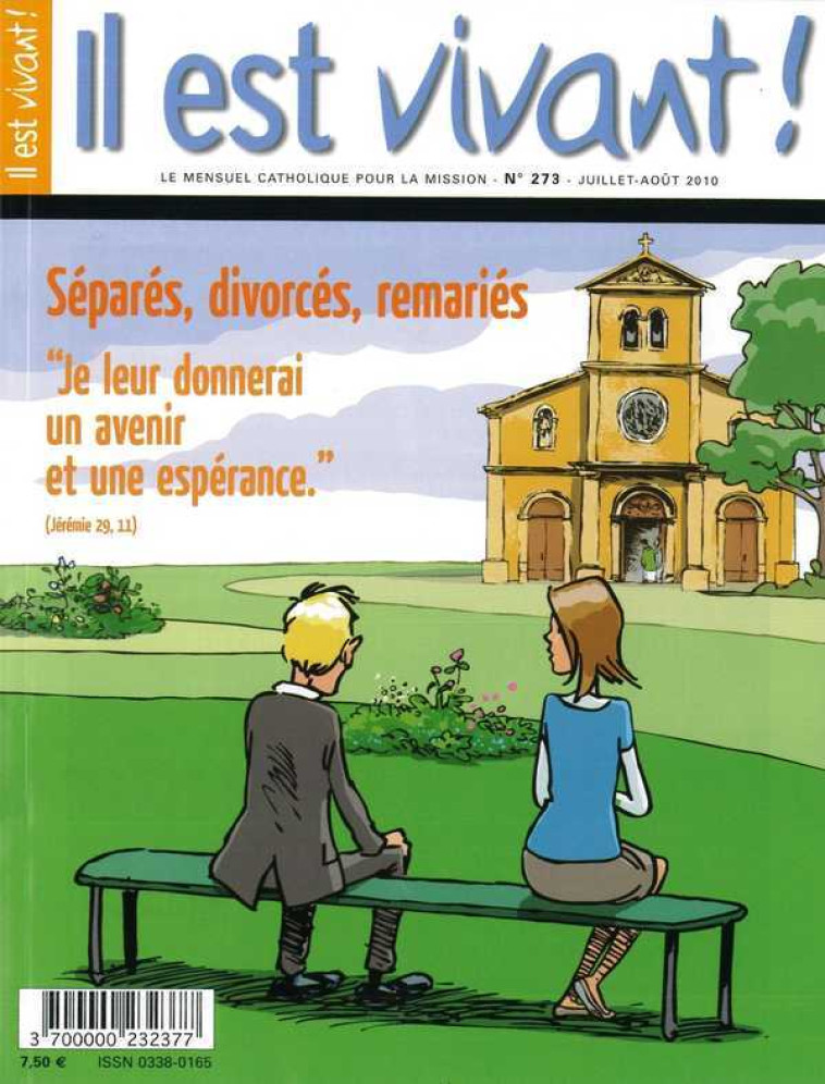 N°273 - Séparés, divorcés, remariés - Juillet/Août 2010 -  Collectif - IL EST VIVANT