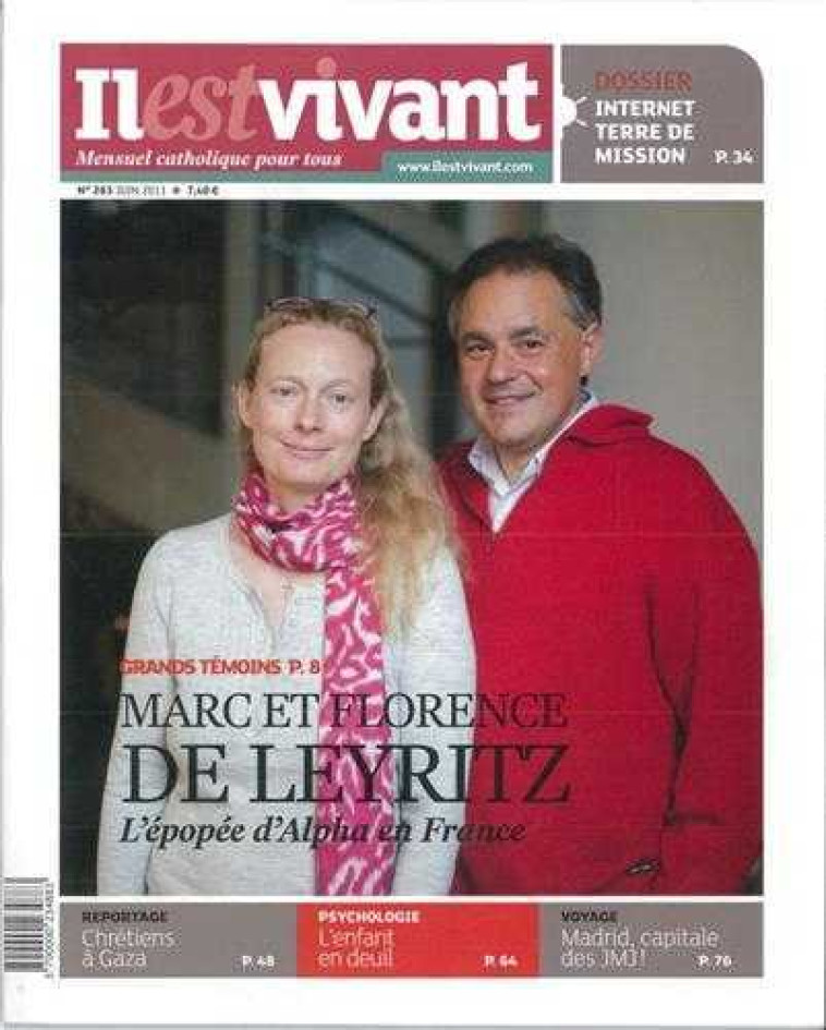 n°283 - Il est vivant Nouvelle formule - Juin 2011 - Marc et Florence De Leyritz -  Collectif - IL EST VIVANT