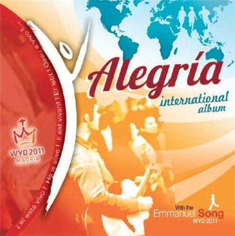 CD Alegria - JMJ Madrid 2011 - interational album -  Collectif - EMMANUEL