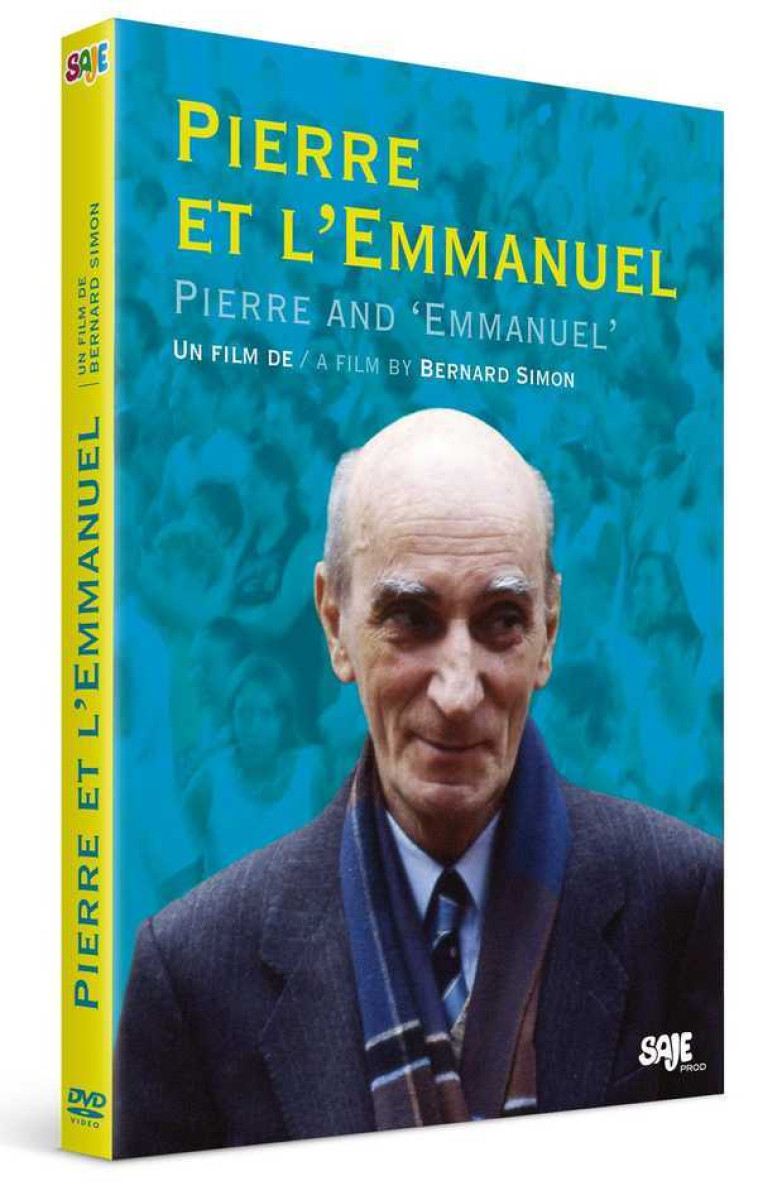 Pierre et l'Emmanuel - Pierre and 'Emmanuel' - DVD - Simon BERNARD - SAJEPROD