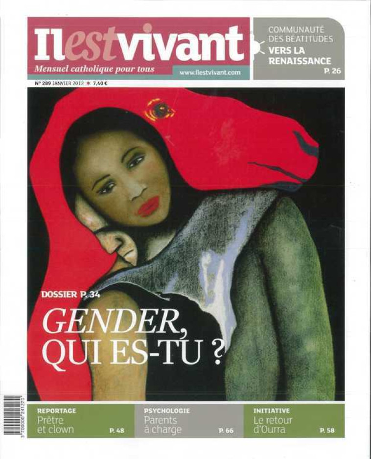 n°289 - Il est vivant Nouvelle formule - Janvier 2012 - Gender, qui es-tu? -  Collectif - IL EST VIVANT