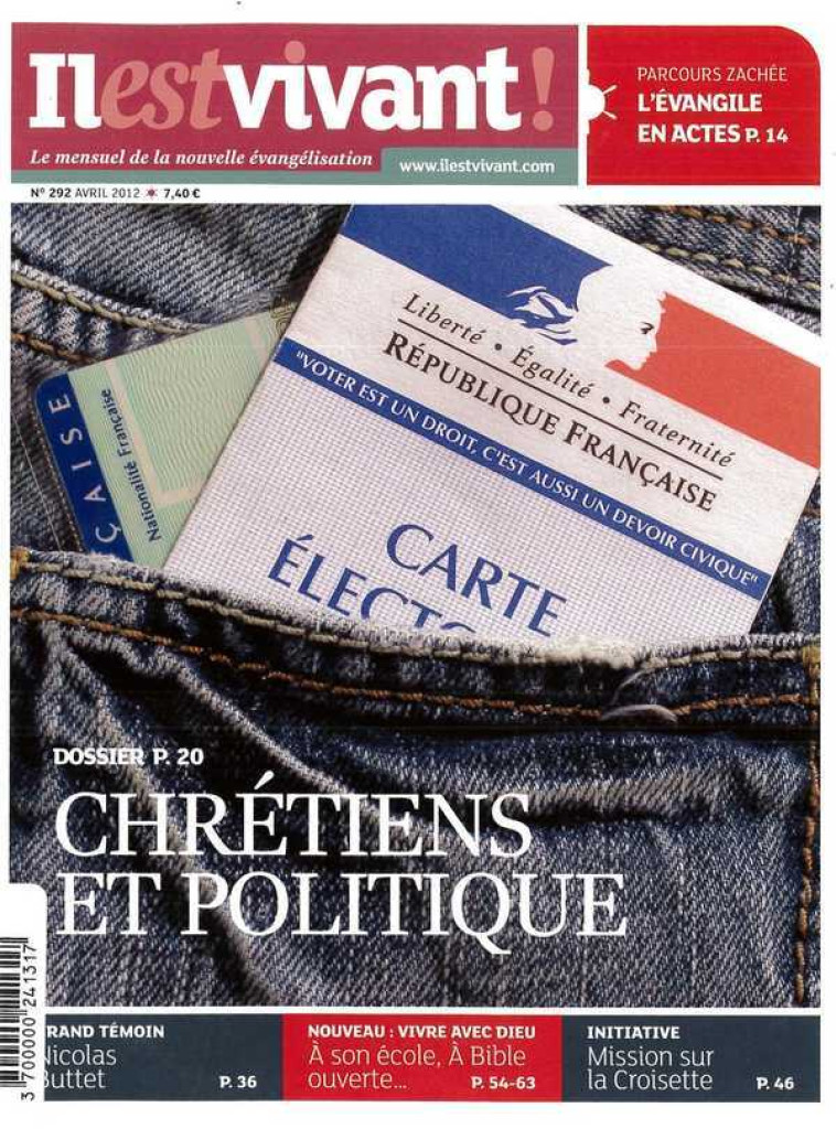 N°292 - Il est vivant Nouvelle formule - Avril 2012 - Chrétiens et politique -  Collectif - IL EST VIVANT