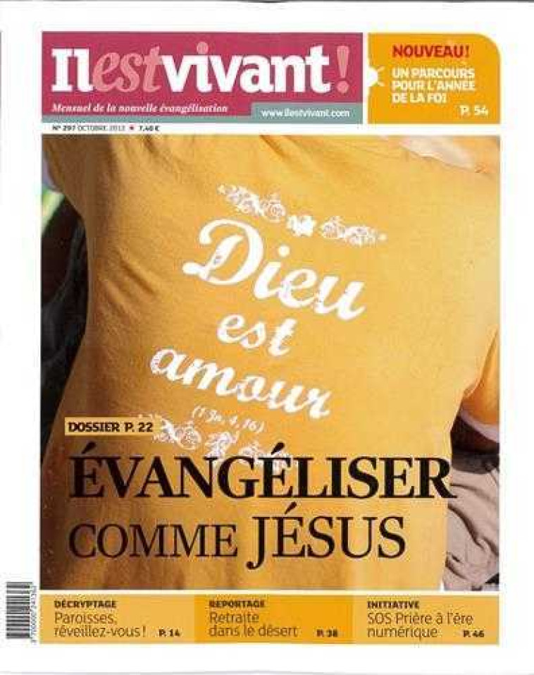 N°297 - Il est vivant Nouvelle formule - Octobre 2012 - Evangéliser comme Jésus -  Collectif - IL EST VIVANT